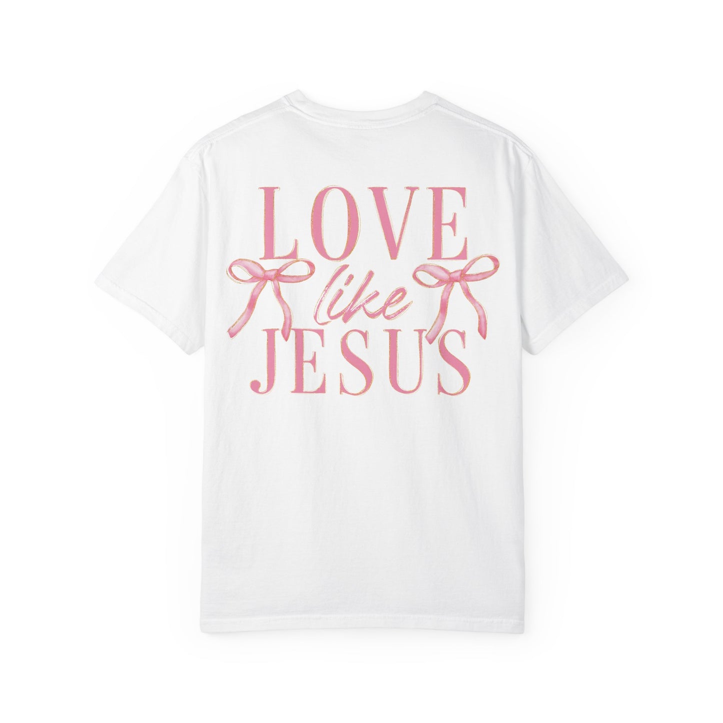 Love Like Jesus T-Shirt
