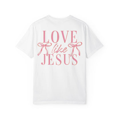 Love Like Jesus T-Shirt