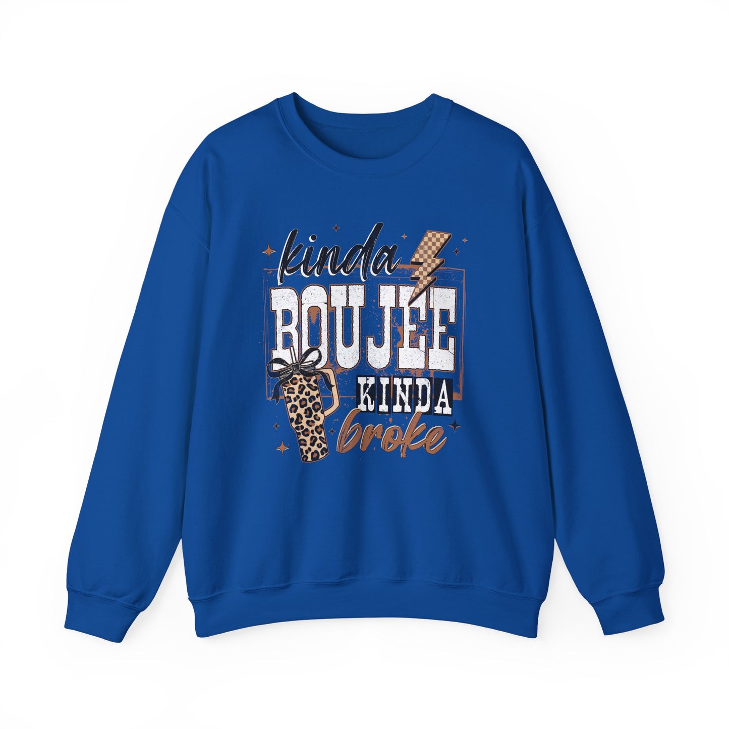 “Kinda Boujee Kinda Broke” Crewneck