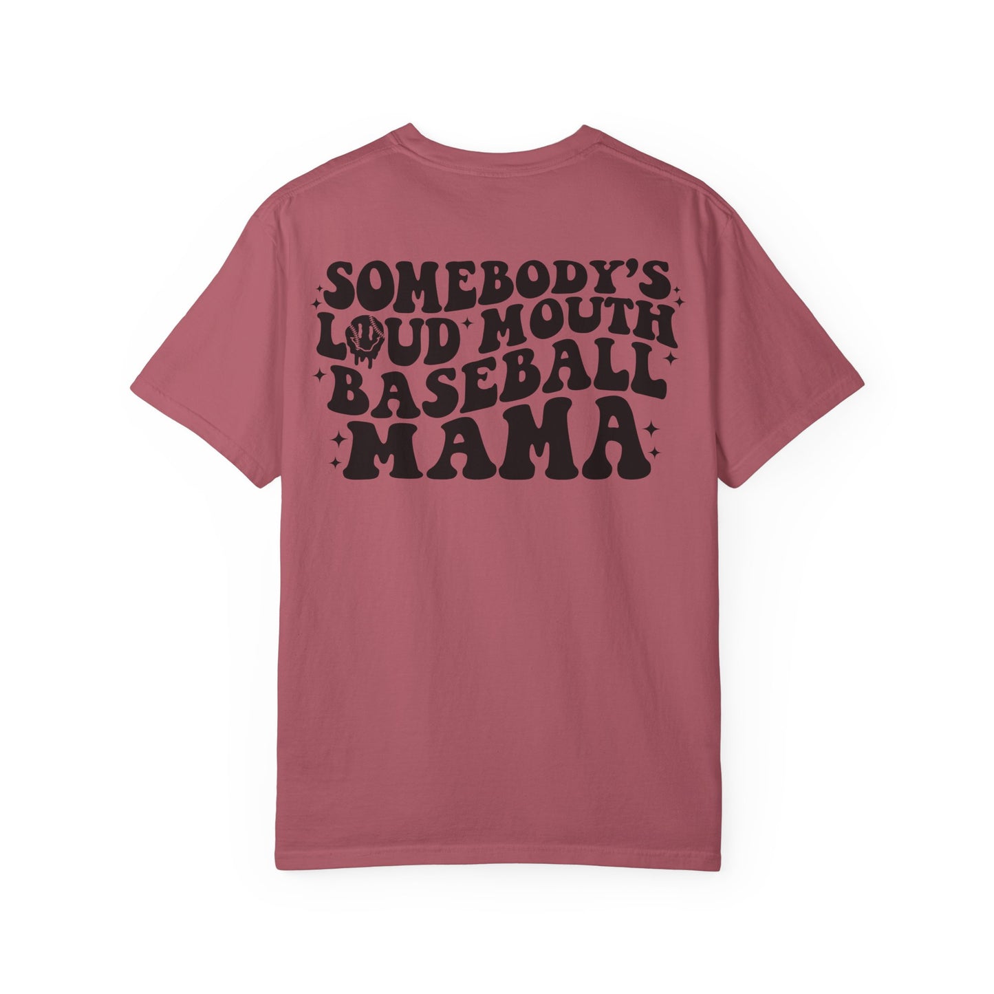 "Loud Mouth Baseball Mama” T-Shirt